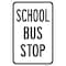 Signmission School Bus Stop, Heavy-Gauge Aluminum Rust Proof Parking Sign, 12" x 18", A-1218-24749 A-1218-24749 - alternate 1